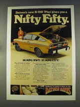 1977 Datsun B-210 Plus Ad - Nifty Fifty - $18.49