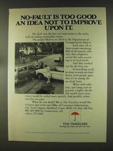 1977 The Travelers Insurance Ad - No-Fault is Too Good - £14.09 GBP