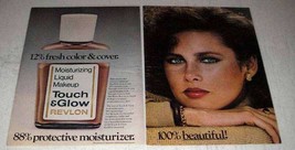 1976 Revlon Touch &amp; Glow Moisturizing Liquid Makeup Ad - £14.78 GBP