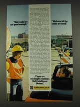 1978 Caterpillar Tractor Co. Ad - Roads Not Good Enough - $18.49