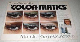 1978 Cover Girl Color-Matics Eye Shadow Ad - £14.46 GBP