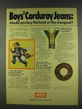 1978 Levi&#39;s Boys&#39; Corduroy Jeans Ad - Buy the Best - $18.49