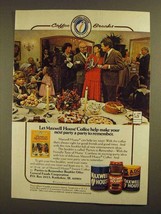 1979 Maxwell House Coffee Ad - A Party to Remember - £14.78 GBP