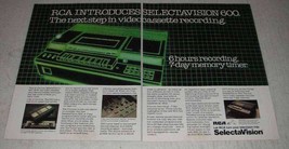 1979 RCA Selectavision 600 VCR Ad - The Next Step - $18.49