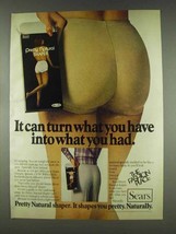 1978 Sears Pretty Natural Shaper Ad - What You Had - £13.82 GBP