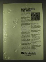 1979 Bell Laboratories Ad, When is a Bubble Not Bubble - $18.49