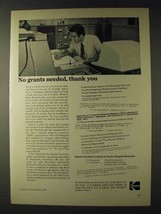 1979 Eastman Kodak Ad - No Grants Needed, Thank You - £14.54 GBP