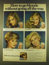 1980 Clairol Frost & Tip Hair Color Ad - Go Blonde - $18.49