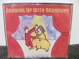 CD The Metropolitan Opera Guild Presents Growing Up With Broadway (2001,... - $22.99