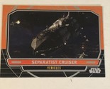 Star Wars Galactic Files Vintage Trading Card #259 Separatist Cruiser - $2.48