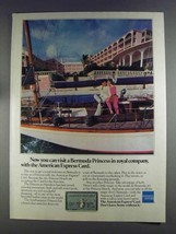 1980 American Express Card Ad - Visit Bermuda Princess - $18.49