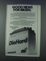 1981 Sears DieHard Motorcycle Battery Ad - Good News - $18.49