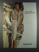 1981 White Stag Sportswear Ad - I Never Go Alone - $18.49