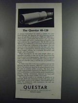 1982 Questar 40-120 Ad - $18.49