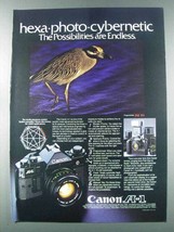 1981 Canon A-1 Camera Ad - Hexa-Photo-Cybernetic - £14.78 GBP