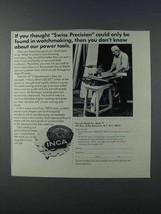 1981 Garrett Wade INCA Power Tools Ad - Swiss Precision - $18.49