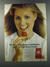1981 Kraft Strawberry Preserves Ad - If You&#39;re Wild - £14.73 GBP
