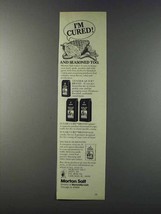 1981 Morton Salt Ad - I&#39;m Cured! And Seasoned Too - £14.26 GBP