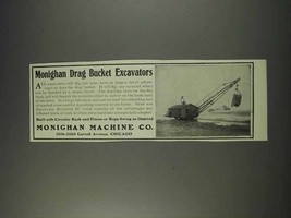 1910 Monighan Machine Co. Drag Bucket Excavators Ad - $18.49