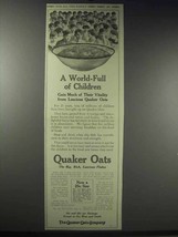 1914 Quaker Oats Ad - A World-Full of Children - $18.49