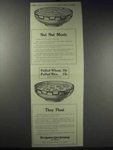 1913 Quaker Puffed Wheat &amp; Rice Ad - Not Nut Meats - £14.73 GBP