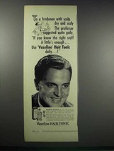 1938 Vaseline Hair Tonic Ad - To A Freshman - $18.49