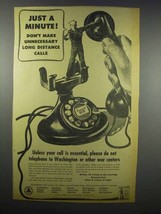 1942 Bell New York Telephone Ad - Just a Minute! - $18.49