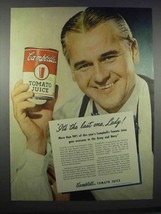 1945 Campbell&#39;s Tomato Juice Ad - It&#39;s the Last One - £14.82 GBP