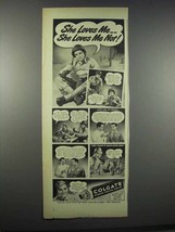 1944 Colgate Toothpaste Ad - She Loves Me - £14.48 GBP