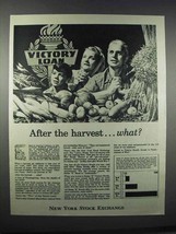 1945 New York Stock Exchange Ad - After the Harvest - £14.55 GBP