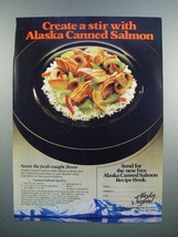 1983 Alaska Seafood Ad - Canned Salmon Stirfry Recipe - £14.82 GBP