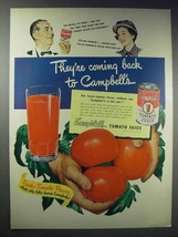 1948 Campbell&#39;s Tomato Juice Ad - They&#39;re Coming Back - £14.82 GBP