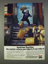 1982 American Tourister Luggage Ad - No Matter Where - $18.49
