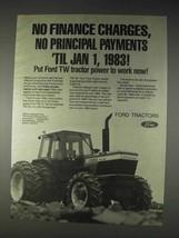 1982 Ford TW-30 Tractor Ad - No Finance Charges - $18.49