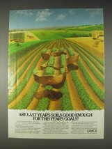 1982 Grace Fertilizers Ad - Last Year's Soils - $18.49