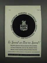 1931 North German Lloyd Cruises Ad - To Speed or Not? - £14.76 GBP