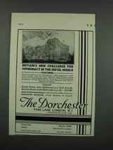 1931 The Dorchester Hotel, Park Lane, London Ad - £14.77 GBP