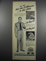 1950 Lee Work Clothes Ad - Feel The Difference - £14.78 GBP