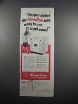 1951 Hamilton Clothes Dryer Ad - Ready to Iron - $18.49