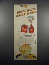 1951 Log Cabin Syrup Ad - North Woods Maple Flavor - £14.53 GBP