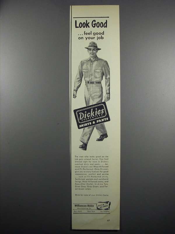 1950 Dickies Shirts & Pants Ad - Look Good - $18.49