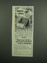1953 Parker Lawn Sweeper Ad - Good-by Leaves - £14.82 GBP