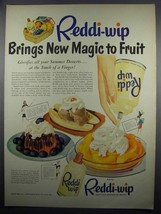 1950 Reddi-Wip Whipped Cream Ad - New Magic to Fruit - £14.55 GBP
