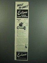 1951 Eclipse Rocket 20 Lawn Mower Ad - Built to Last - £14.76 GBP