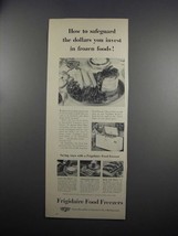 1951 Frigidaire Food Freezer Ad - Safeguard the Dollars - $18.49