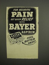 1952 Bayer Aspirin Ad - For Neuritic Pain Relief - £14.45 GBP