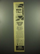 1954 Weed V-Bar Tire Chains Ad - Traction you Trust - $18.49