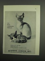 1953 Royal Copenhagen Siamese Cat & Sleeping Tabby Ad - $18.49