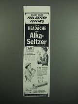 1954 Alka-Seltzer Medicine Ad - Feel Better Feeling - $18.49