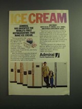 1984 Admiral A La Mode Ice Cream Maker Refrigerators Ad - £14.82 GBP